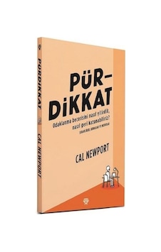 Pürdikkat - Metropolis Yayınları - Cal Newport Pürdikkat - Metropolis Yayınları - Cal Newport