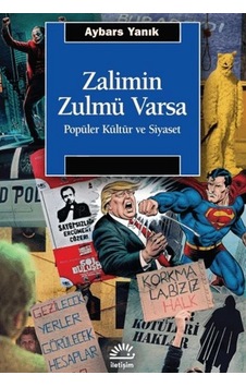 Zalimin Zulmü Varsa Popüler Kültür Ve Siyaset Zalimin Zulmü Varsa Popüler Kültür Ve Siyaset