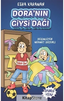 Dora'nın Giysi Dağı - Oyunlu Kitap - Esra Karaman - Sinada Çocuk Dora'nın Giysi Dağı - Oyunlu Kitap - Esra Karaman - Sinada Çocuk
