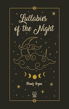 Lullabies of the Night - Deniz Irgas - Luna Yayınları Lullabies of the Night - Deniz Irgas - Luna Yayınları