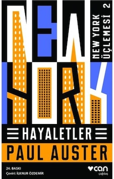 New York Üçlemesi 2 - Hayaletler New York Üçlemesi 2 - Hayaletler