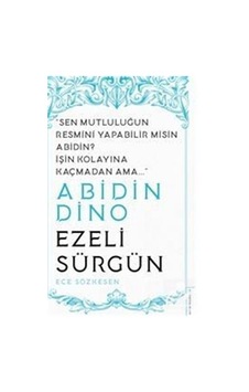 Abidin Dino / Ezeli Sürgün / Sen Mutluluğun Resmini Yapabilir Abidin Dino / Ezeli Sürgün / Sen Mutluluğun Resmini Yapabilir