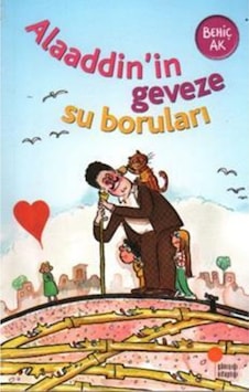 Alaaddin İn Geveze Su Boruları / Günışığı Kitaplığı Alaaddin İn Geveze Su Boruları / Günışığı Kitaplığı
