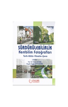 Sürdürülebilirlik Kentbilim Fotoğrafları Palme Yayınevi Sürdürülebilirlik Kentbilim Fotoğrafları Palme Yayınevi