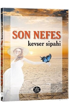 Son Nefes Elpis Yayınları - Elpis Yayınları Son Nefes Elpis Yayınları - Elpis Yayınları