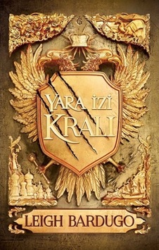 Yara Izi Kralı (Ciltli)