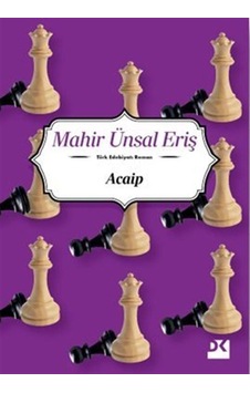 Acaip / Mahir Ünsal Eriş Acaip / Mahir Ünsal Eriş