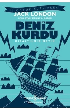 Deniz Kurdu - Jack London - İş Bankası Kültür Yayınları