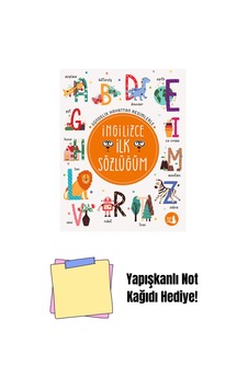 İngilizce İlk Sözlüğüm + Yapışkanlı Not Kağıdı İngilizce İlk Sözlüğüm + Yapışkanlı Not Kağıdı