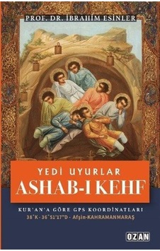 Yedi Uyurlar: Ashab-ı Kehf - İbrahim Esinler - Ozan Yayıncılık Yedi Uyurlar: Ashab-ı Kehf - İbrahim Esinler - Ozan Yayıncılık