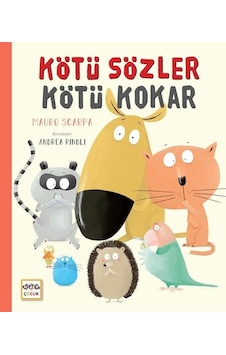 Kötü Sözler Kötü Kokar - Mauro Scarpa - Nar Çocuk Kötü Sözler Kötü Kokar - Mauro Scarpa - Nar Çocuk