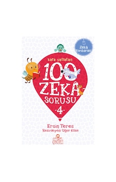 Kafa Patlatan 100 Zeka Sorusu - 4 - Ersin Teres - Nesil Çocuk Yayınları