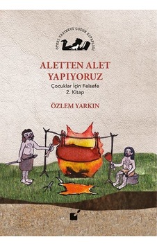 Aletten Alet Yapıyoruz - Özlem Yarkın - Öteki Yayınevi Aletten Alet Yapıyoruz - Özlem Yarkın - Öteki Yayınevi