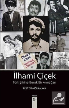 İlhami Çiçek - Reşit Güngör Kalkan - Okur Kitaplığı İlhami Çiçek - Reşit Güngör Kalkan - Okur Kitaplığı
