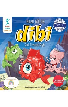 Dibi: Saklı Cevherin Keşfi - Nazlı Güler - Çocuk Gelişimi Yayınları Dibi: Saklı Cevherin Keşfi - Nazlı Güler - Çocuk Gelişimi Yayınları