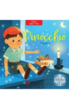 Pinocchio - Pinokyo İngilizce - Türkçe Koç Üniversitesi Yayınları Pinocchio - Pinokyo İngilizce - Türkçe Koç Üniversitesi Yayınları