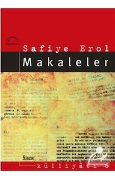 Makaleler - Safiye Erol - Kubbealtı Neşriyatı Makaleler - Safiye Erol - Kubbealtı Neşriyatı
