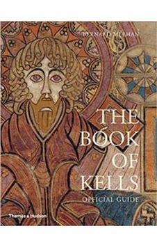 The Book Of Kells 9780500480243 The Book Of Kells 9780500480243