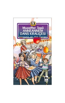 Anneannem Dans Kraliçesi Anneannem Dans Kraliçesi