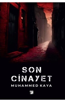 Son Cinayet / Muhammed Kaya Son Cinayet / Muhammed Kaya