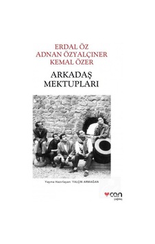 Arkadaş Mektupları - Adnan Özyalçıner - Can Yayınları Arkadaş Mektupları - Adnan Özyalçıner - Can Yayınları