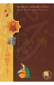 Fih-i Ma Fih - Erol Yıldız - Karatay Akademi Fih-i Ma Fih - Erol Yıldız - Karatay Akademi