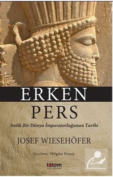 Erken Pers / Josef Wiesehöfer 9789944330800 Erken Pers / Josef Wiesehöfer 9789944330800