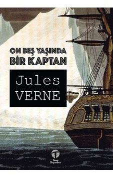 On Beş Yaşında Bir Kaptan - Jules Verne - Tema Yayınları On Beş Yaşında Bir Kaptan - Jules Verne - Tema Yayınları