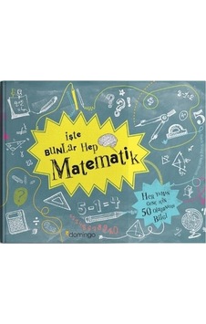 İşte Bunlar Hep Matematik - Katie Hewett - Domingo Yayınevi
