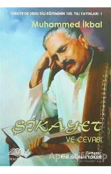 Şikayet Ve Cevabı - Muhammed İkbal - Demavend Yayınları Şikayet Ve Cevabı - Muhammed İkbal - Demavend Yayınları