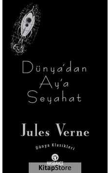 Dünya'dan Ay'a Seyahat - Jules Verne - Hasbahçe