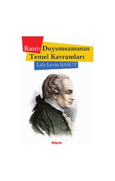 Kant- Duyumsamanın Temel Kavramları Kant- Duyumsamanın Temel Kavramları