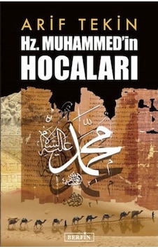 Hz. Muhammed'in Hocaları - Arif Tekin - Berfin Yayınları Hz. Muhammed'in Hocaları - Arif Tekin - Berfin Yayınları