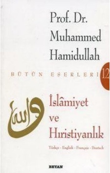 Islamiyet Ve Hıristiyanlık Islamiyet Ve Hıristiyanlık