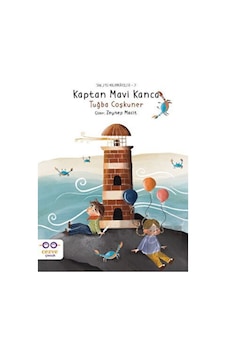 Kaptan Mavi Kanca - Saklı Dünya Hikayeleri - Tuğba Coşkuner - Cezve Çocuk Kaptan Mavi Kanca - Saklı Dünya Hikayeleri - Tuğba Coşkuner - Cezve Çocuk