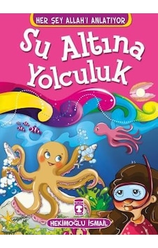 Su Altına Yolculuk - Her Şey Allahı Anlatıyor Küçük Ebat Su Altına Yolculuk - Her Şey Allahı Anlatıyor Küçük Ebat