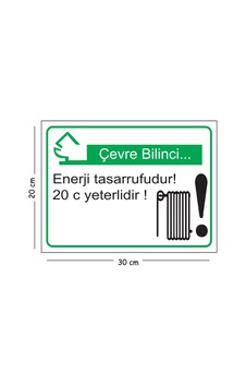 Metal Çevre Bilinci Enerji Tasarrufudur 20 Derece Yeterlidir 20x30 Cm A4 Uyarı İş Güvenliği Levhası Metal Çevre Bilinci Enerji Tasarrufudur 20 Derece Yeterlidir 20x30 Cm A4 Uyarı İş Güvenliği Levhası