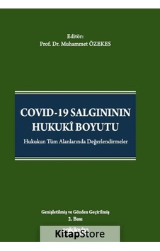 Covid-19 Salgınının Hukuki Boyutu - Muhammet Özekes - On İki Levha Yayıncılık