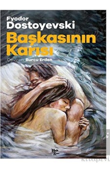 Başkasının Karısı Halk Kitabevi - Halk Kitabevi Başkasının Karısı Halk Kitabevi - Halk Kitabevi