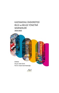 Kastamonu Üniversitesi Bilgi Ve Belge Yönetimi Seminerleri 202...