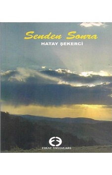 Senden Sonra - Hatay Şekerci Senden Sonra - Hatay Şekerci