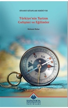 Kapadokya Ekonomi Toplantıları 3 - Siyaset Kitapları Serisi 4- Kapadokya Üniversitesi Yayınları