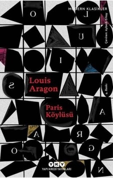 Paris Köylüsü - Louis Aragon - Yapı Kredi Yayınları Paris Köylüsü - Louis Aragon - Yapı Kredi Yayınları