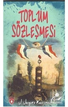 Toplum Sözleşmesi - Jean Jacques Rousseau