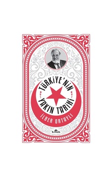 Türkiye'nin Yakın Tarihi - Ybve-653375 Türkiye'nin Yakın Tarihi - Ybve-653375