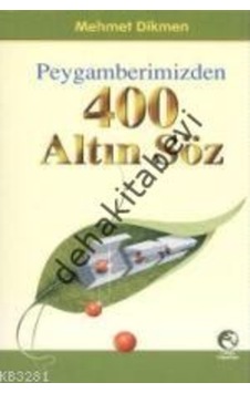 Peygamberimizden 400 Altın Söz Cihan Yayınları