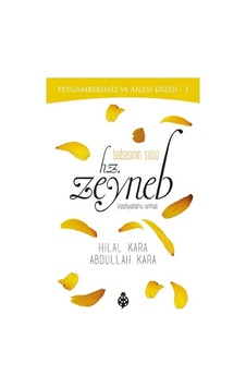 Babasının Süsü Hz. Zeyneb - Babasının Süsü Hz. Zeyneb -