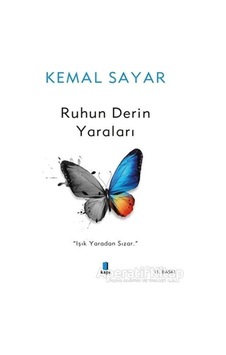 Ruhun Derin Yaraları - Kemal Sayar - Kapı Yayınları