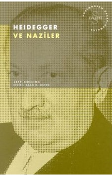 Heidegger ve Naziler - Jeff Collins - Everest Yayınları