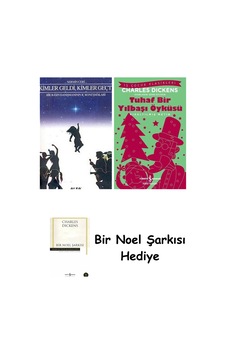 Kimler Geldi Kimler Geçti + Tuhaf Bir Yılbaşı Öyküsü + Bir Noel Şarkısı Kimler Geldi Kimler Geçti + Tuhaf Bir Yılbaşı Öyküsü + Bir Noel Şarkısı